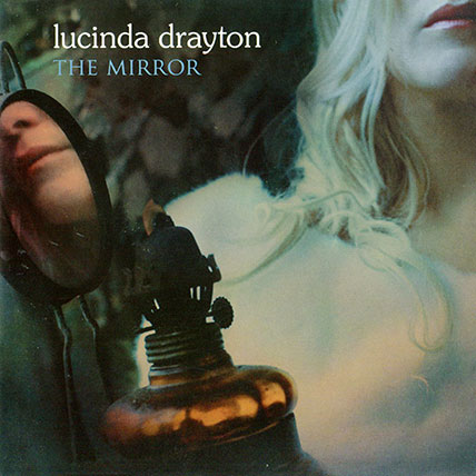 Lucinda Drayton, The Mirror